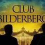 Saiba quem são os 130 participantes do grupo Bilderberg