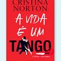 Crítica de Livros: A Vida É Um Tango
