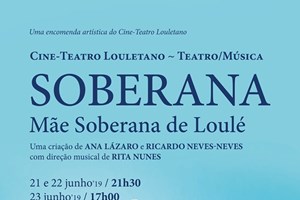  Soberana - Mãe Soberana de Loulé, uma criação de Ana Lázaro e Ricardo Neves-Neves