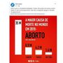 CDS/Sines diz que 'a maior causa de morte no mundo em 2019 é o aborto'