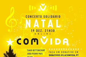 VilacomVida com 1ºConcerto Solidário de Natal online