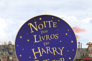 Viagens Mágicas: Noite dos Livros do Harry Potter