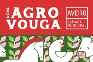 Aveiro recebe Agrovouga até domingo
