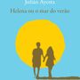 'Helena ou o Mar do Verão': um livro sobre a descoberta do primeiro amor