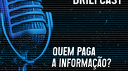 <![CDATA[ Quem Paga a Informação? ]]>