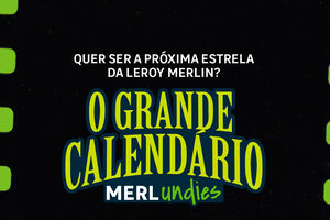 Leroy Merlin procura a próxima estrela para o seu calendário