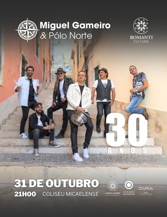 Miguel Gameiro & Pólo Norte celebram 30 anos de carreira no Coliseu Micaelense.
