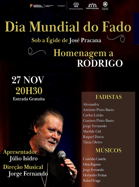 Dia Mundial do Fado celebra Rodrigo com Júlio Isidro e artistas no Coliseu Micaelense.
