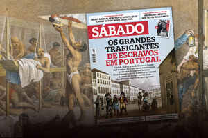 "SÁBADO" revela grandes traficantes de escravos em Portugal, como o Conde de Ferreira