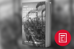 Os poemas completos de Álvaro de Campos, por Fernando Pessoa