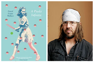 "A Piada Infinita" de David Foster Wallace, um desafio literário