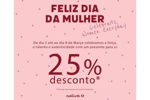 Celebração do Dia da Mulher com desconto de 25% em produtos Natura