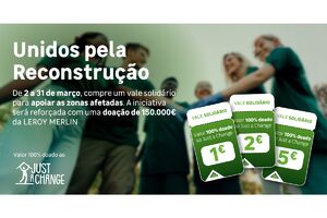 Leroy Merlin e Just a Change juntos na reconstrução de zonas afetadas