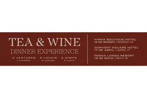 Experiência de jantar Tea & Wine em Vinha Boutique Hotel, Convent Square Hotel e Penha Longa Resort