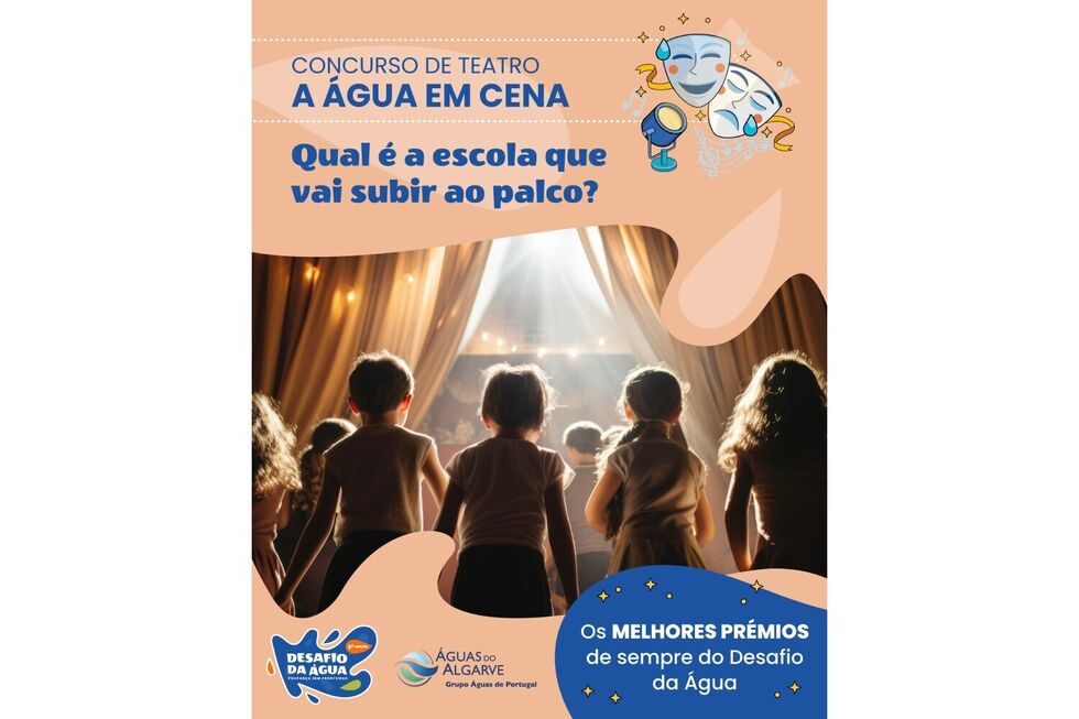Concurso de Teatro 'A Água em Cena' desafia escolas a subir ao palco
