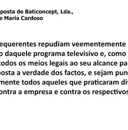 Direito de Resposta de Baticoncept, Lda., José Cardoso e Maria Cardoso