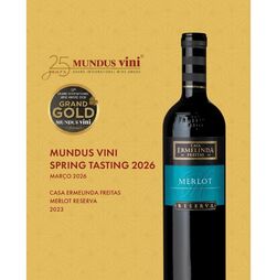 CASA ERMELINDA FREITAS FOI A CASA MAIS PREMIADA DA PENÍNSULA DE SETÚBAL, NA COMPETIÇÃO MUNDUS VINI SPRING TASTING 2026