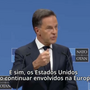 Mark Rutte alinha-se com EUA e espera que Europa e Canadá assumam maior responsabilidade pela defesa da NATO