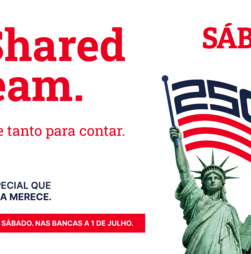 A Shared Dream. 250 anos dos EUA e tanto para contar