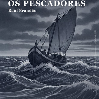 Os Pescadores de Raúl Brandão (episódio 2 e 3)