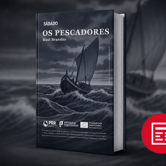 Os Pescadores de Raúl Brandão (episódio 13)