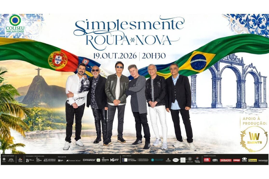 Roupa Nova atua no Coliseu Micaelense a 19.OUT.2026